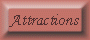 Attractions